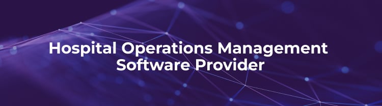 Hospital Operations Management Software Provider